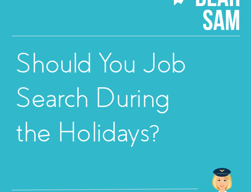Should I stop searching for a job during the holidays?
