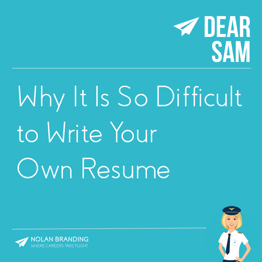 Why It Is So Difficult to Write Your Own Resume